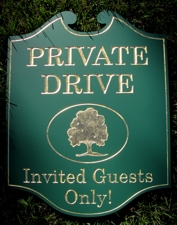 Custom sign for private drive